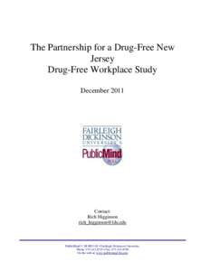 The Partnership for a Drug-Free New Jersey Drug-Free Workplace Study December[removed]Contact: