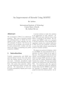 An Improvement of Kernels Using MOPSY Ike Antkare International Institute of Technology United Slates of Earth 