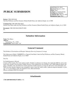 PUBLIC SUBMISSION  As of: March 16, 2010 Received: March 14, 2010 Status: Draft Category: Consumer Group