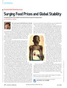 OPINION Sustainable Developments Surging Food Prices and Global Stability Misguided policies favor biofuels and animal feed over grain for hungry people