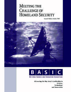 MEETING THE CHALLENGE OF HOMELAND SECURITY Second Edition, October[removed]This report was produced through the contribution