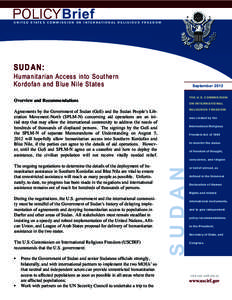 Brief POLICYFOCUS U N I T E D S TA T E S C O M M I S S I O N O N I N T E R N A T I O N A L R E L I G I O U S F R E E D O M  Humanitarian Access into Southern