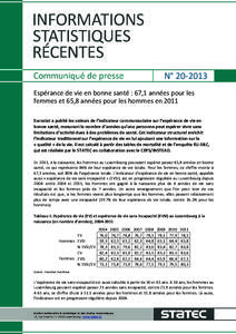 Espérance de vie en bonne santé: 67.1 années pour les femmes et 65.8 années pour les hommes en 2011