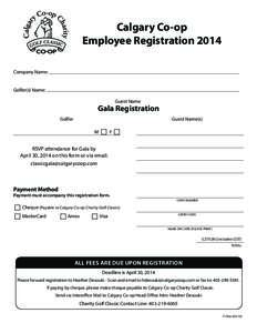 Calgary Co-op Employee Registration 2014 Company Name: Golfer(s) Name: Guest Name