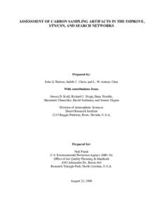 ASSESSMENT OF CARBON SAMPLING ARTIFACTS IN THE IMPROVE, STN/CSN, AND SEARCH NETWORKS