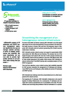 Page 1 | Success Story  PROJECT TYPE Centralisation of network services Centralisation of management