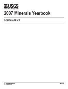 2007 Minerals Yearbook SOUTH AFRICA