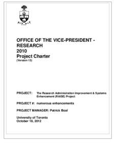 OFFICE OF THE VICE-PRESIDENT RESEARCH 2010 Project Charter (Version 13)  PROJECT: