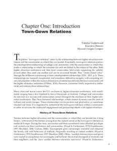 Chapter One: Introduction Town-Gown Relations Tabitha Underwood  Executive Director