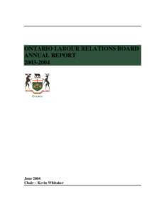 ONTARIO LABOUR RELATIONS BOARD ANNUAL REPORT