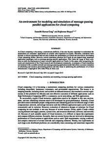 SOFTWARE – PRACTICE AND EXPERIENCE Softw. Pract. ExperPublished online in Wiley Online Library (wileyonlinelibrary.com). DOI: spe.2156 An environment for modeling and simulation of message-passing para