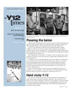 A newsletter for employees and friends of the Y-12 National Security Complex. JANUARY/FEBRUARY[removed]inside this issue ...