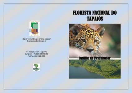 FLORESTA NACIONAL DO TAPAJÓS http://www4.icmbio.gov.br/flona_tapajos// 