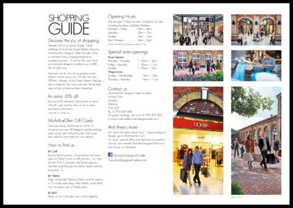 SHOPPING  GUIDE Discover the joy of shopping Housed within the historic Grade II listed