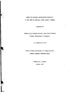 SURVEY OF HIGHWAY CONSTRUCTION MATERIALS IN THE TOWN OF CONCORD, ESSEX COUNTY, VERMONT prepared by  Engineering Geology Section, Materials Division