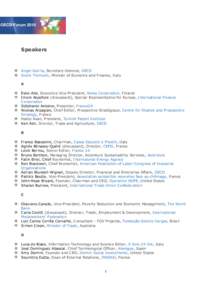 Speakers  Angel Gurría, Secretary-General, OECD Giulio Tremonti, Minister of Economy and Finance, Italy A Esko Aho, Executive Vice-President, Nokia Corporation, Finland