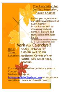 The Association for Conflict Resolution, Hawaii Chapter Invites you to join us at our ACR Hawaii Book Club Guest Author: