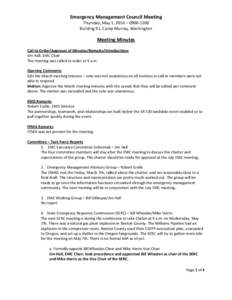 Emergency Management Council Meeting Thursday, May 1, 2014 – [removed]Building 91, Camp Murray, Washington Meeting Minutes Call to Order/Approval of Minutes/Remarks/Introductions