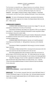 MARSHALL COUNTY COMMISSION JULY 5, 2011 The Commission convened this day in Regular Session as the law directs. Notice of time and place of this Session was posted at the front door of the Courthouse on the 30TH day of J