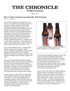 How to Make Students Uncomfortable With Drinking, Chronicle of Higher Education, May 13, 2011