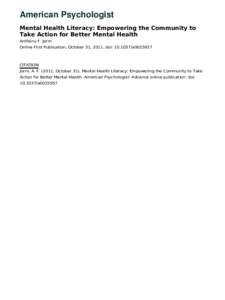 American Psychologist Mental Health Literacy: Empowering the Community to Take Action for Better Mental Health Anthony F. Jorm Online First Publication, October 31, 2011. doi: [removed]a0025957