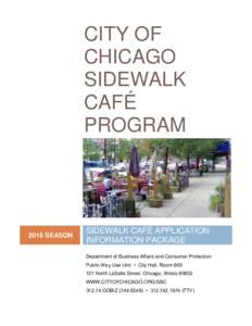 CITY OF CHICAGO SIDEWALK CAFÉ PROGRAM