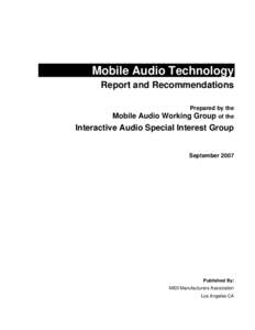Mobile Audio Technology Report and Recommendations Mobile Audio  Prepared by the