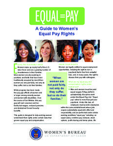Human resource management / Equal pay for women / Lilly Ledbetter Fair Pay Act / Equal Employment Opportunity Commission / Equal pay for equal work / Equal Pay Act / Employment / Civil Rights Act / Employment discrimination law in the United States / Employment compensation / Discrimination / Law