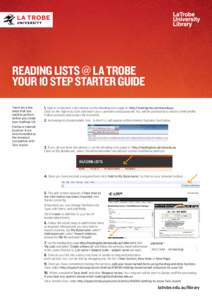 reading lists @ La Trobe Your 10 step starter guide There are a few steps that you need to perform before you create