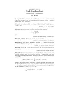 KORREKTUREN ZU  Funktionalanalysis (Springer-Verlag, 4. AuflageDirk Werner Im folgenden dokumentiere ich die mir bekannt gewordenen mathematischen