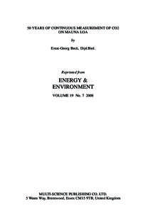 50 YEARS OF CONTINUOUS MEASUREMENT OF CO2 ON MAUNA LOA by Ernst-Georg Beck, Dipl.Biol.  Reprinted from