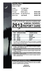 Pickens High School 150 Blue Flame Drive Pickens, SC[removed]Grades Enrollment Principal