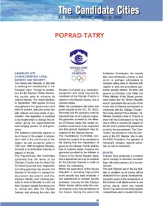 Poprad-Tatry. (The candidate cities. XX Olympic Winter Games in 2006)