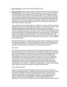 Mitochondrial diseases / Dietary supplements / Cofactors / Mitochondrion / Carnitine / Lipoic acid / Autism spectrum / Autism / Mitochondrial decay / Chemistry / Biology / Health