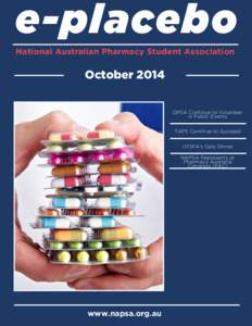 e-placebo National Australian Pharmacy Student Association October 2014 QPSA Continue to Volunteer in Public Events