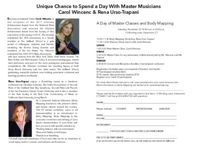 Unique Chance to Spend a Day With Master Musicians Carol Wincenc & Rena Urso-Trapani Grammy-nominated flutist Carol Wincenc is