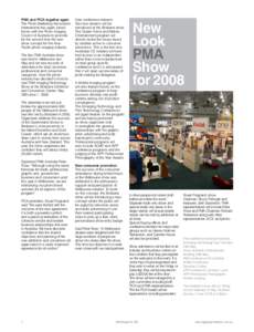 PMA and PICA together again The Photo Marketing Association International has again joined forces with the Photo Imaging Council of Australia to promote for the second time the new