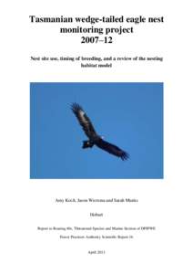 Tasmanian wedge-tailed eagle nest monitoring project 2007–12 Nest site use, timing of breeding, and a review of the nesting habitat model