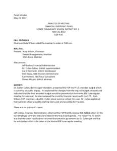 Financial Oversight Panel for Venice community School district No. 3 Meeting Minutes: May 23, 2012