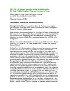 2013 NC-140 Minutes, Meridian, Idaho, Idaho hosted by Dr. Essie Fallahi, Pomology Program, University of Idaho Minutes taken by: Rachel Elkins, University of California Assisted by: Essie Fallahi, University of Idaho Thu