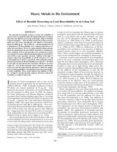 Heavy Metals in the Environment Effect of Biosolids Processing on Lead Bioavailability in an Urban Soil Sally Brown,* Rufus L. Chaney, Judith G. Hallfrisch, and Qi Xue ABSTRACT  scrofa) as well as weanling rats (Rattus s
