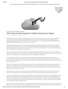 APAC Cloud Growth Depends on Stable Infrastructure: Report iNET Interactive is now part of Penton. Please review Penton’s Privacy Policy here to understand how your user data may be used by Penton.  T