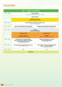 Programme Day 1 – Friday, 13 April[removed]:50 – 13:55 Welcome Address