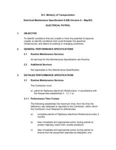 B.C. Ministry of Transportation Electrical Maintenance Specification E-800 (Version 6 – May/05) ELECTRICAL PATROL 1.  OBJECTIVE