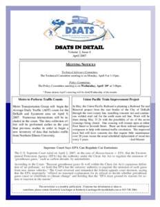DSATS IN DETAIL Volume 2, Issue 4 April 2007 MEETING NOTICES Technical Advisory Committee: