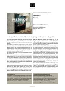 Neuerscheinung Kehrer Verlag  Chris Buck Presence  Text von Chris Buck, Rodney Rothman