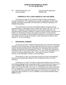 VERMONT ENVIRONMENTAL BOARD 10 V.S.A. §§ [removed]Re: Pittsford Enterprises, LLP, and Joan Kelley