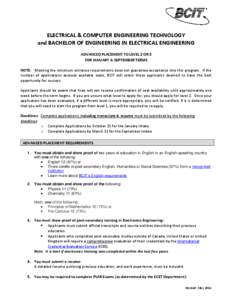ELECTRICAL & COMPUTER ENGINEERING TECHNOLOGY and BACHELOR OF ENGINEERING IN ELECTRICAL ENGINEERING ADVANCED PLACEMENT TO LEVEL 2 OR 3 FOR JANUARY & SEPTEMBER TERMS NOTE: Meeting the minimum entrance requirements does not
