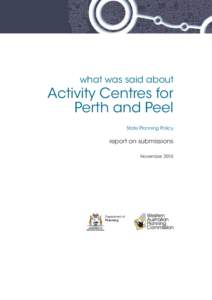 what was said about  Activity Centres for Perth and Peel State Planning Policy