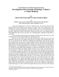 Undersökningar i Germanisk Mytologi, första delen.  Investigations into Germanic Mythology, Volume 1 by Viktor Rydberg IV. THE MYTH IN REGARD TO THE LOWER WORLD.